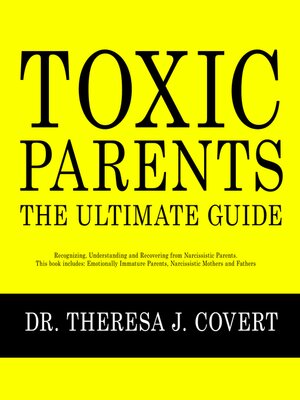 cover image of Toxic Parents--The Ultimate Guide